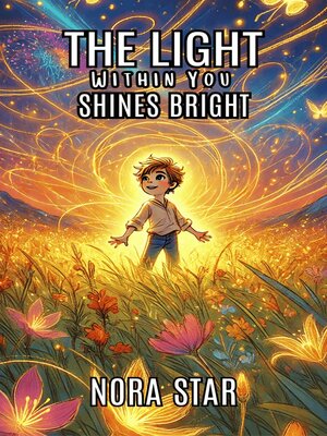 cover image of The Light Within You Shines Bright
